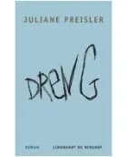 Dreng af Juliane Preisler