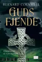 Guds fjende af Bernard Cornwell