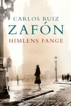 Himlens fange af Carlos Ruiz Zafón