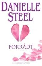Forrådt af Danielle Steel