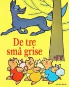 De tre små grise af Torben Gregersen
