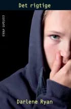 Det rigtige af Darlene Ryan