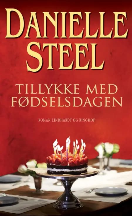 Tillykke med fødselsdagen af Danielle Steel