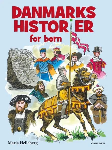 Danmarkshistorier for børn af Maria Helleberg