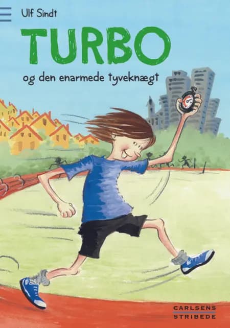 Turbo og den enarmede tyveknægt af Ulf Sindt