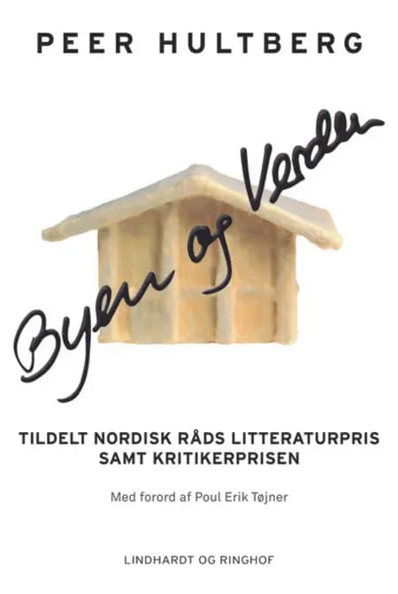 Byen og verden af Peer Hultberg