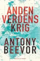 Anden verdenskrig af Antony Beevor