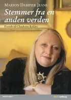 Stemmer fra en anden verden af Marion Dampier-Jeans