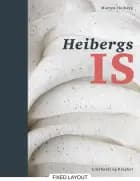 Heibergs is af Morten Heiberg