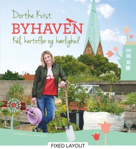 Byhaven. Kål, kartofler og kærlighed af Dorthe Kvist