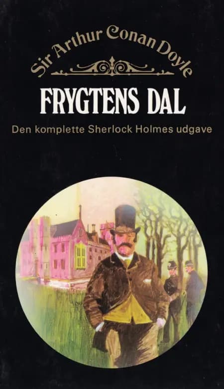 Frygtens dal af Arthur Conan Doyle