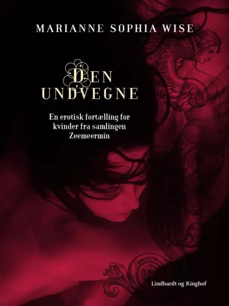 Den undvegne af Marianne Sophia Wise