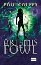 Artemis Fowl 4 - Opals hævn af Eoin Colfer