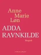 Adda Ravnkilde af Anne Marie Løn