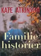 Familiehistorier af Kate Atkinson