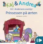 Kaj & Andrea - Prinsessen på ærten af Kjeld Nørgaard