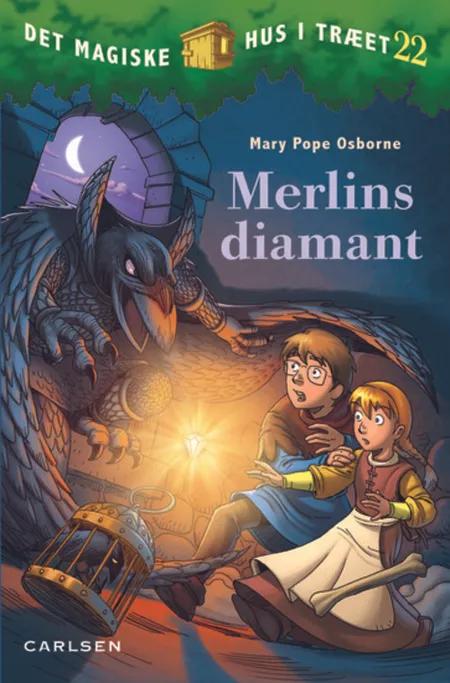 Merlins diamant af Mary Pope Osborne