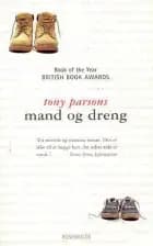 Mand og dreng af Tony Parsons