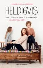 Heldigvis - begik jeg ikke de samme fejl som min mor - jeg gjorde nogle andre af Camilla Lindemann og Caroline Lindemann