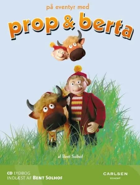 På eventyr med Prop og Berta af Bent Solhof