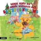 Bamse 3 - Bamse keder sig af Katrine Hauch-Fausbøll