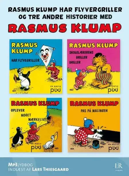 Rasmus Klump har flyvergriller - og tre andre historier af Carla Hansen