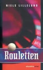 Rouletten af Niels Lillelund