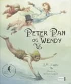 Peter Pan og Wendy af J. M. Barrie