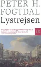 Lystrejsen af Peter H. Fogtdal