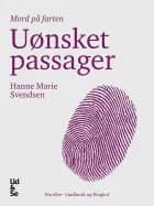 Uønsket passager af Hanne Marie Svendsen
