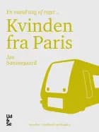Kvinden fra Paris af Jan Sonnergaard