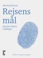 Rejsens mål af Katrine Marie Guldager