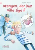 Drengen, der kun ville sige F af Iselin C. Hermann