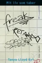 Mit liv som taber af Tanya Lloyd Kyi