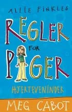 Allie Finkles regler for piger 3: Hjerteveninder af Meg Cabot
