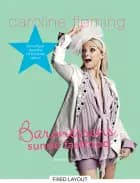 Baronessens sunde fastfood af Caroline Fleming