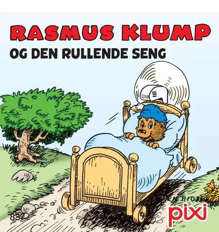 Rasmus Klump 1 - Den rullende seng og Det glemte tog af Carla Hansen