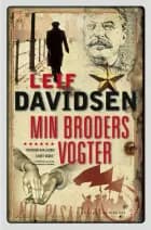 Min broders vogter af Leif Davidsen