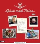Spise med Price - sæson 2 af Adam Price og James Price