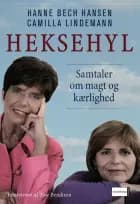 Heksehyl af Hanne Bech Hansen og Camilla Lindemann