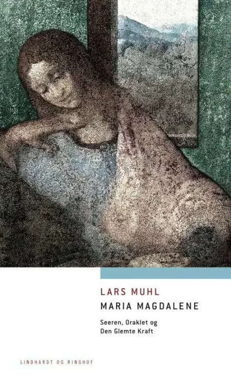 Maria Magdalene af Lars Muhl