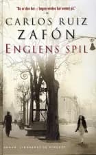 Englens spil af Carlos Ruiz Zafón