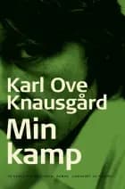 Min kamp 3 af Karl Ove Knausgård