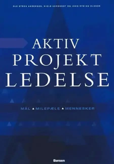 Aktiv projektledelse af Ole Steen Andersen