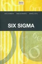 Six sigma af Ane Storm Ry