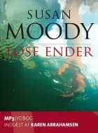 Løse ender af Susan Moody