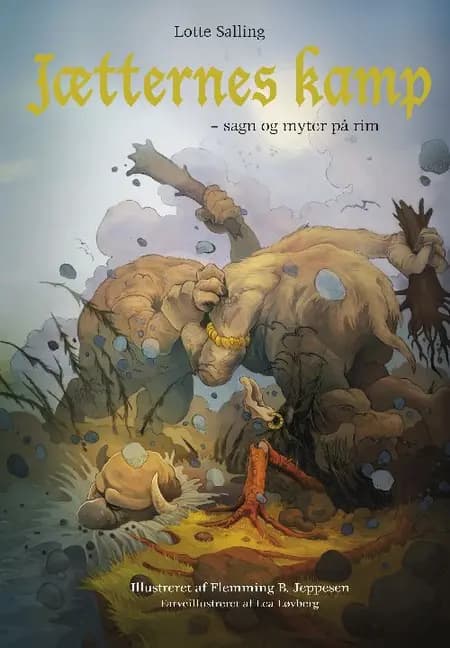 Jætternes kamp af Lotte Salling