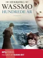 Hundrede år