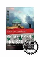 Redaktøren fra Bagdad af Anne Lea Landsted