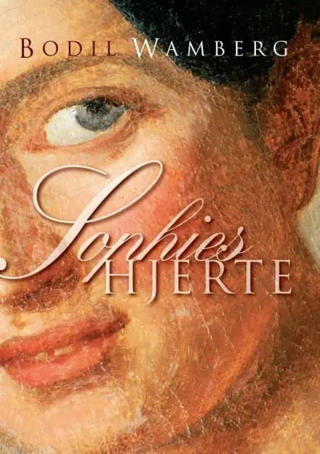 Sophies hjerte af Bodil Wamberg
